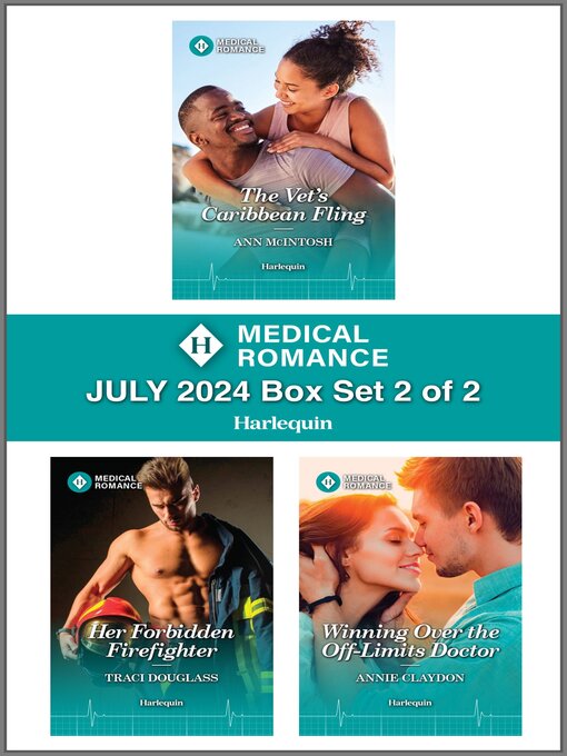 Cover image for Harlequin Medical Romance July 2024--Box Set 2 of 2